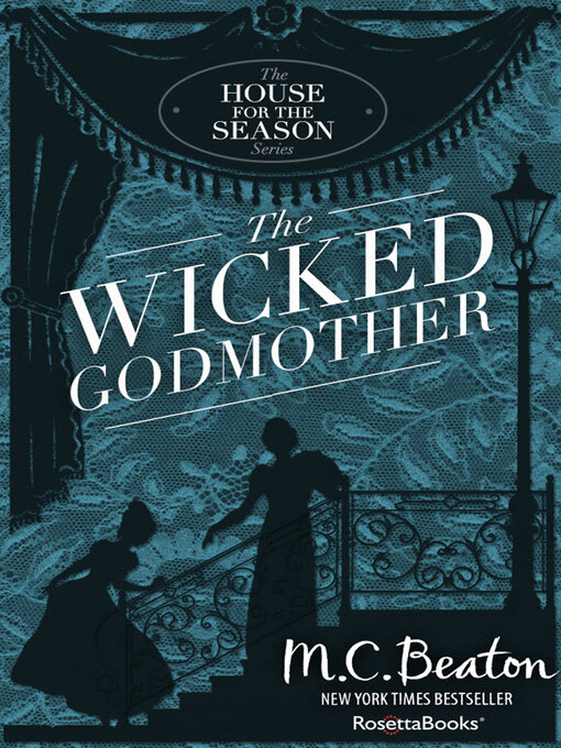 Title details for The Wicked Godmother by M. C. Beaton - Available